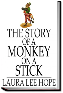 The Story of a Monkey on a Stick | Laura Lee Hope